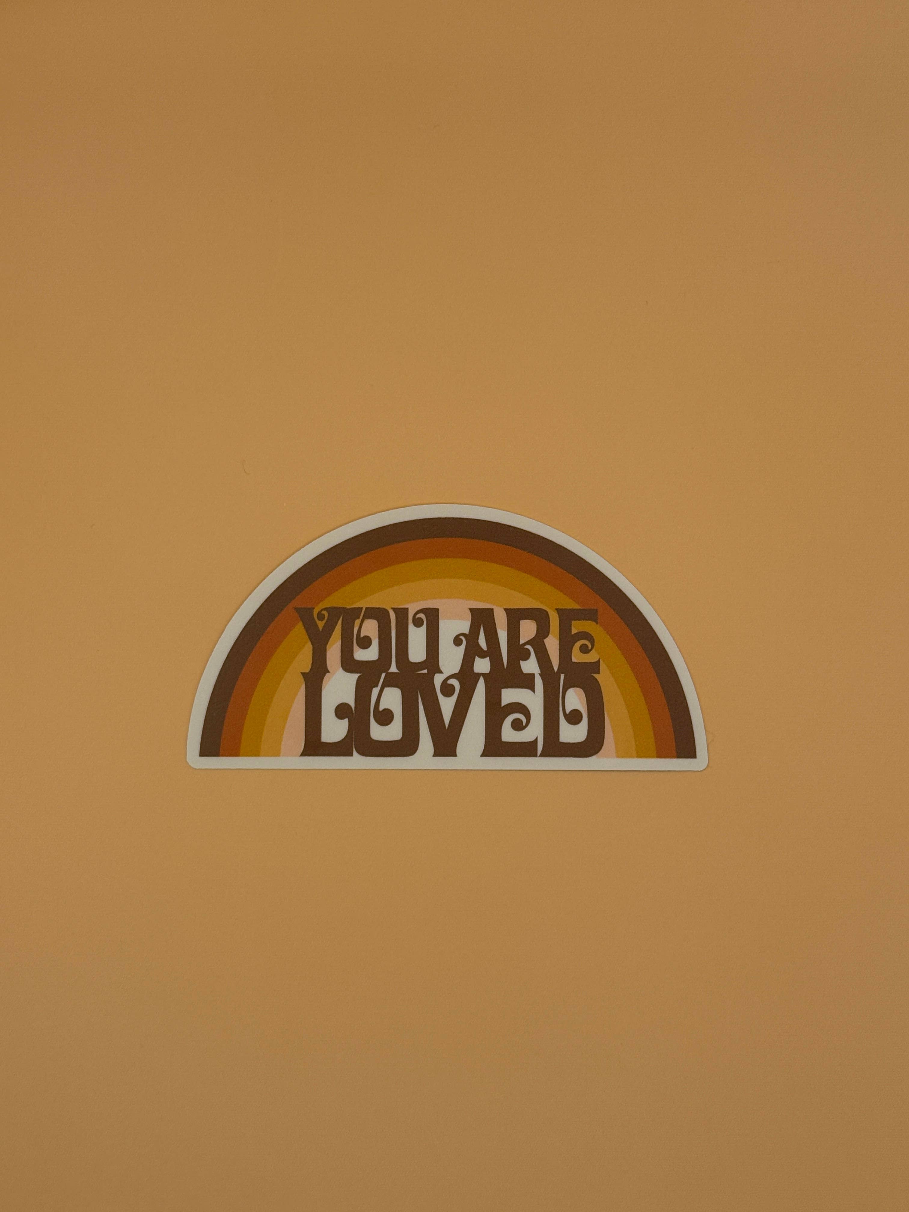 You Are Loved Rainbow Waterproof vinyl Sticker