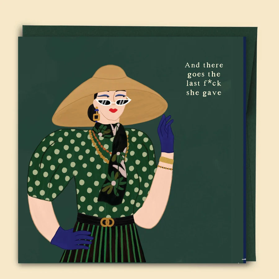 And there Goes the Last F*** She Gave Card - by Papernest