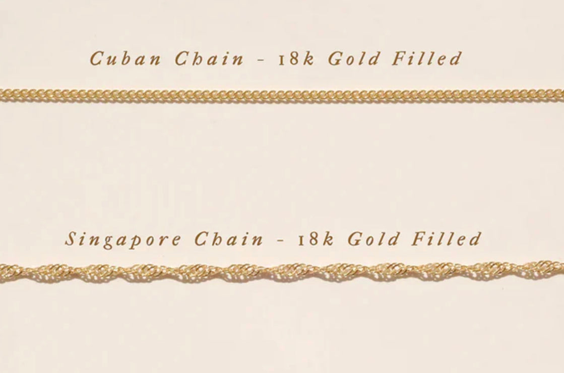 Singapore & Cuban Chain Necklaces - 18k Gold Filled